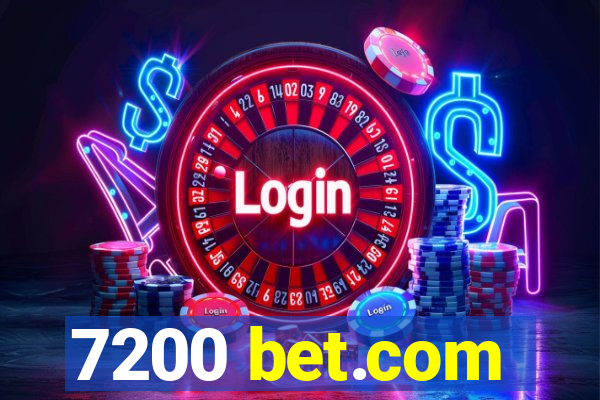 7200 bet.com